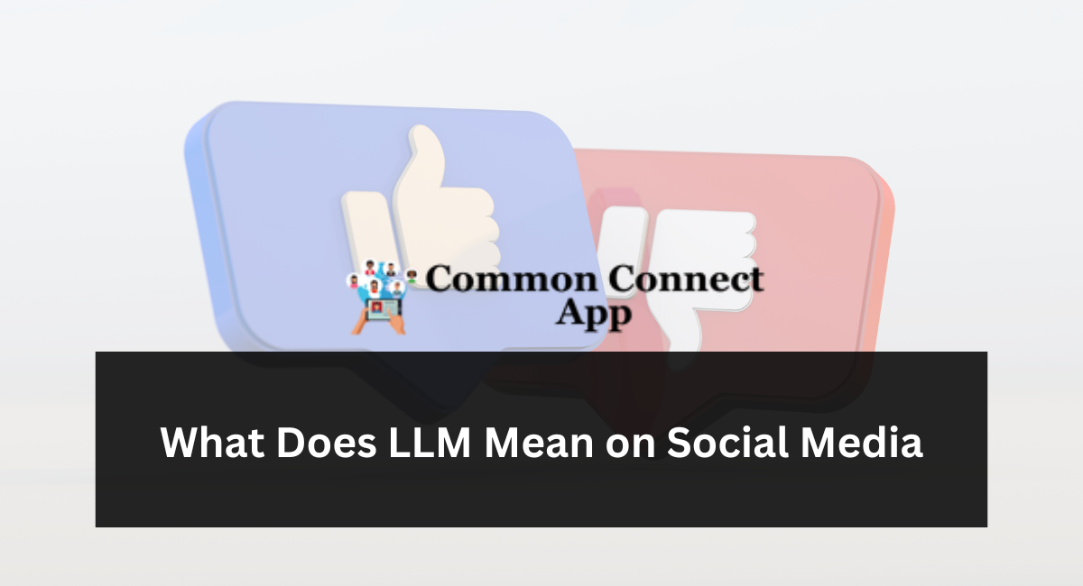 What Does LLM Mean on Social Media